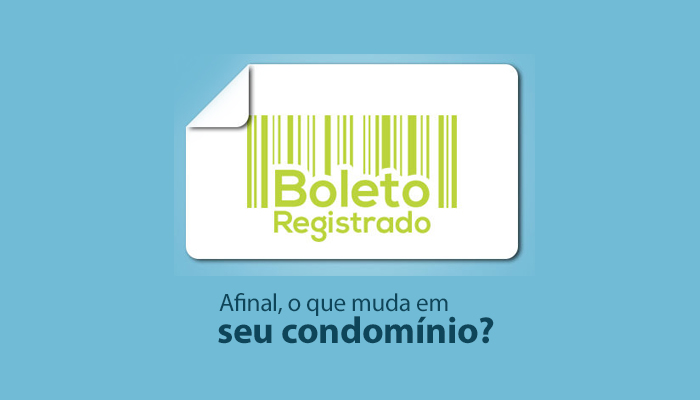 Boleto com registro, e agora? Entenda o que muda em seu condomínio.